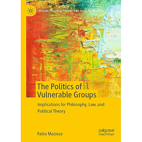 The Politics of Vulnerable Groups, Fabio Macioce