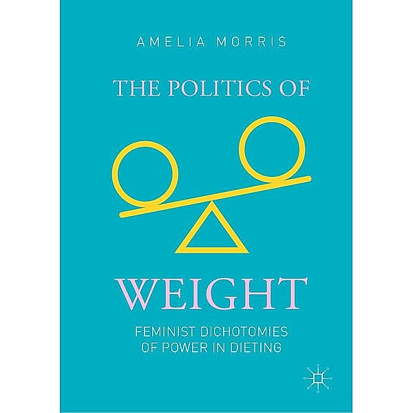 The Politics of Weight / Progress in Mathematics, Amelia Greta Morris