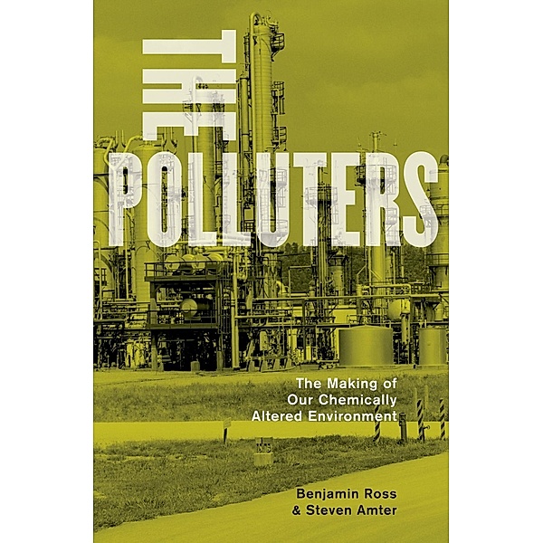 The Polluters, Benjamin Ross, Steven Amter