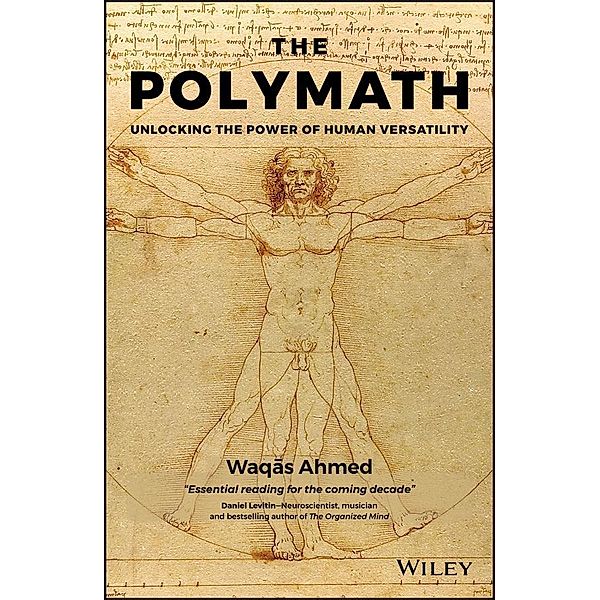 The Polymath, Waqas Ahmed