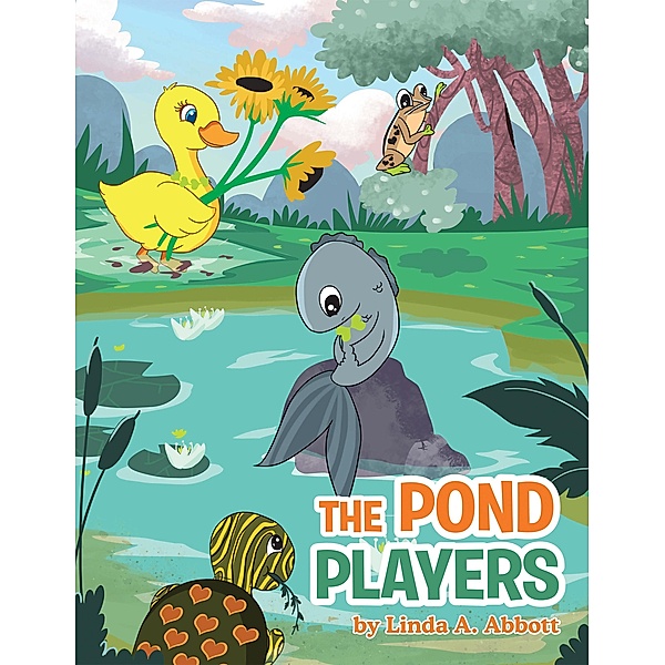 The Pond Players, Linda A. Abbott