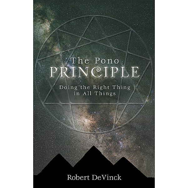 The Pono Principle, Robert Devinck