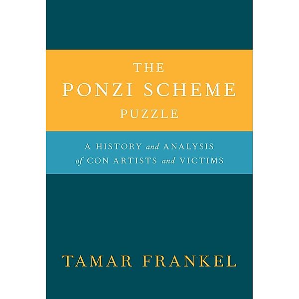 The Ponzi Scheme Puzzle, Tamar Frankel