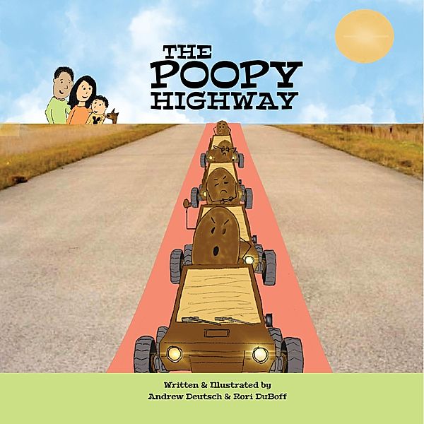 The Poopy Highway, Andrew Deutsch, Rori DuBoff