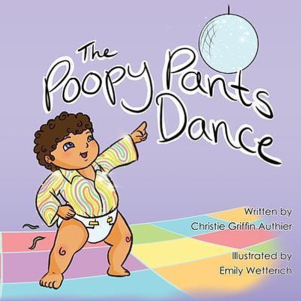 The Poopy Pants Dance, Christie Authier