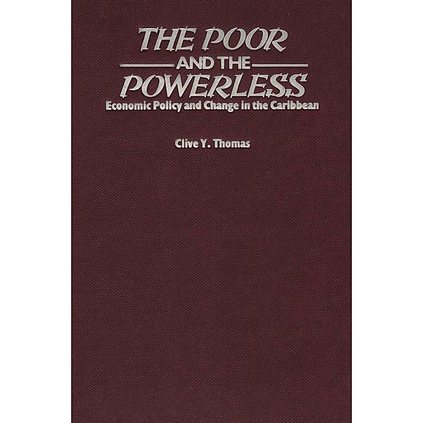 The Poor and the Powerless, Clive Thomas