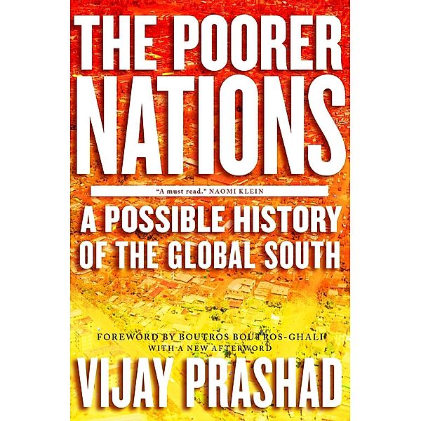 The Poorer Nations, Vijay Prashad