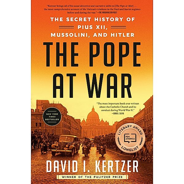 The Pope at War, David I. Kertzer