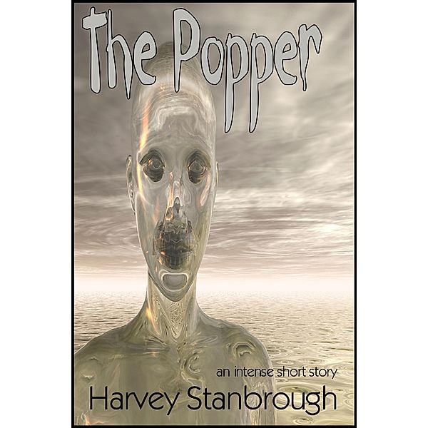 The Popper, Harvey Stanbrough