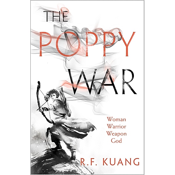 The Poppy War / The Poppy War Bd.1, R. F. Kuang