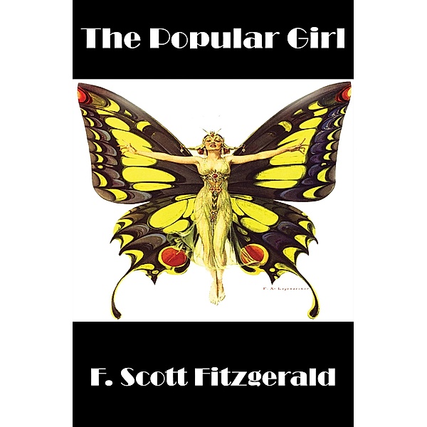The Popular Girl / Wilder Publications, F. Scott Fitzgerald