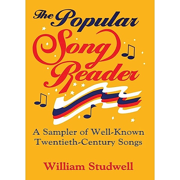 The Popular Song Reader, William E Studwell, Frank Hoffmann, Beulah B Ramirez
