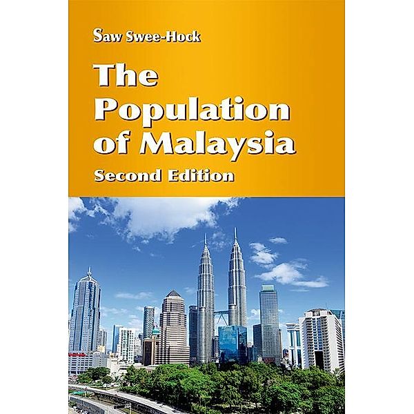 The Population of Malaysia (Second Edition), Saw Swee-Hock