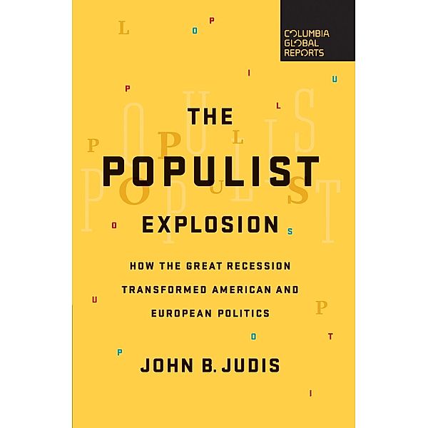 The Populist Explosion, John B. Judis