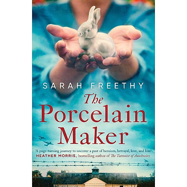 The Porcelain Maker, Sarah Freethy