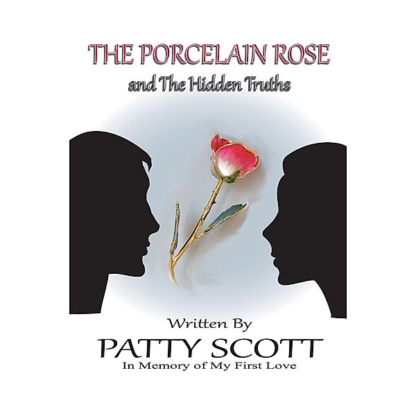 The Porcelain Rose, Patty Scott