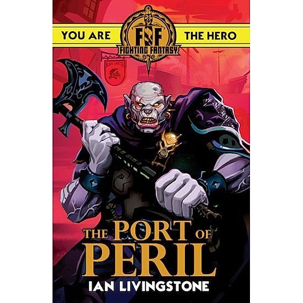 The Port of Peril, Ian Livingstone