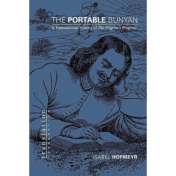 The Portable Bunyan / Translation/Transnation Bd.54, Isabel Hofmeyr