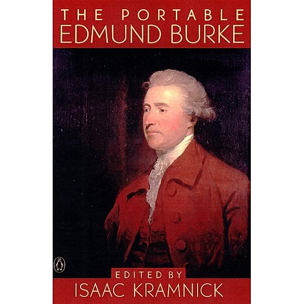 The Portable Edmund Burke / Portable Library, Edmund Burke