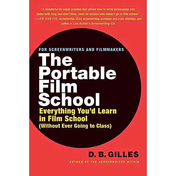 The Portable Film School, D. B. Gilles