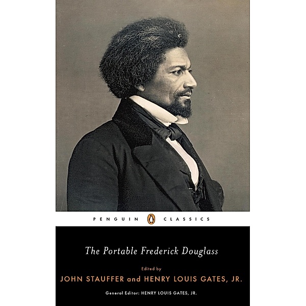 The Portable Frederick Douglass, Frederick Douglass