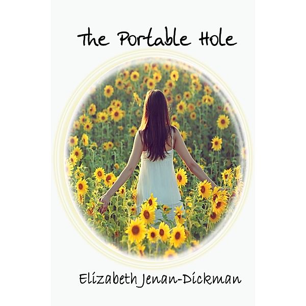 The Portable Hole, Elizabeth Jenan Dickman