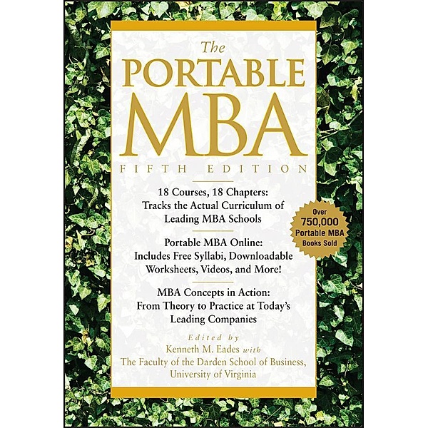 The Portable MBA / The Portable MBA Series, Kenneth M. Eades, Timothy M. Laseter, Ian Skurnik, Peter L. Rodriguez, Lynn A. Isabella, Paul J. Simko