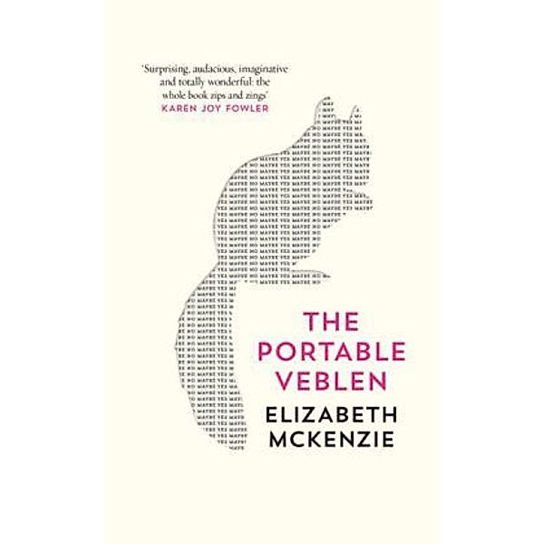 The Portable Veblen, Elizabeth McKenzie