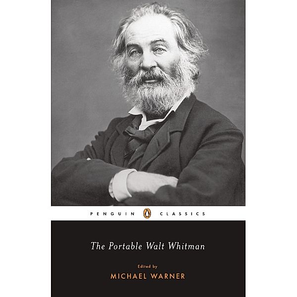 The Portable Walt Whitman, Walt Whitman