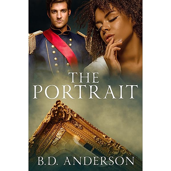 The Portrait, B. D. Anderson