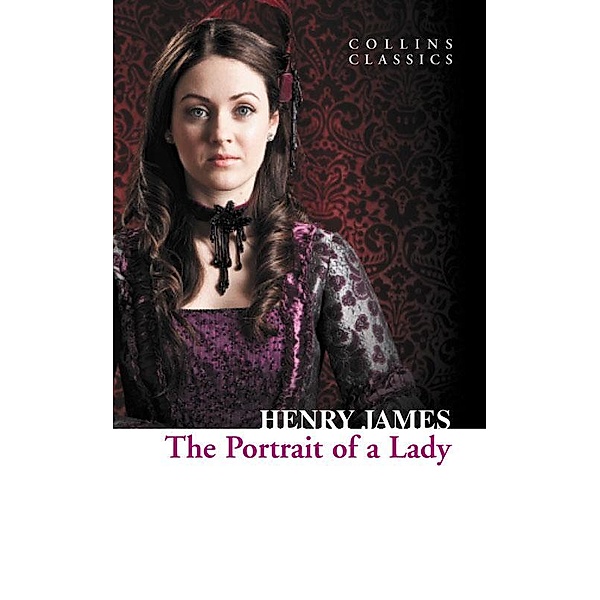 The Portrait of a Lady / Collins Classics, Henry James