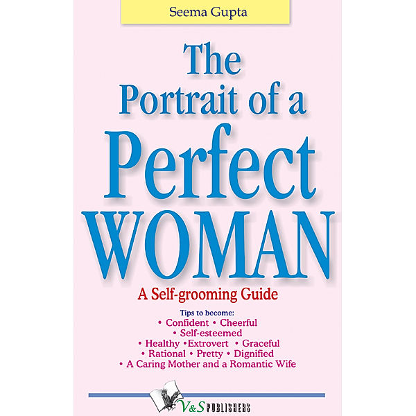 The Portrait of a Perfect Woman, Seema Gupta