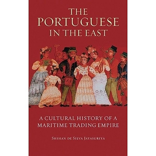 The Portuguese in the East, Shihan de Silva Jayasuriya