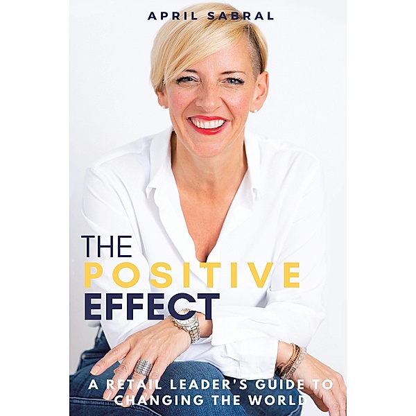 The Positive Effect, April Sabral