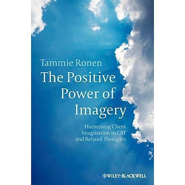 The Positive Power of Imagery, Tammie Ronen