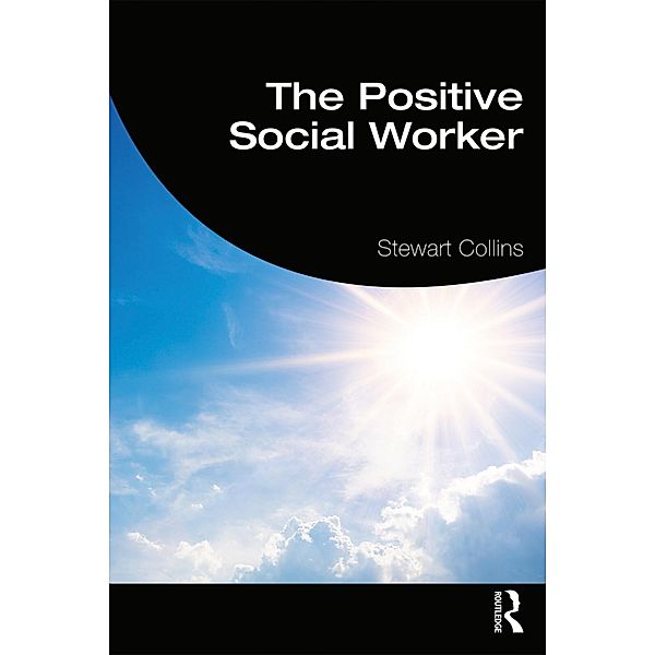 The Positive Social Worker, Stewart Collins