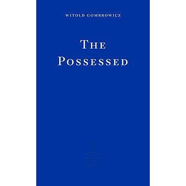 The Possessed, Witold Gombrowicz