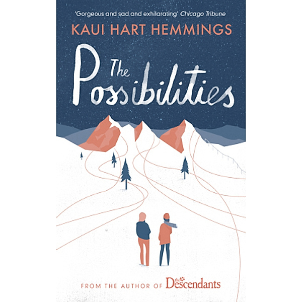 The Possibilities, Kaui Hart Hemmings