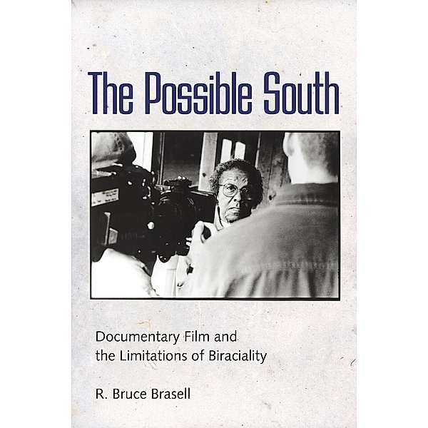 The Possible South, R. Bruce Brasell