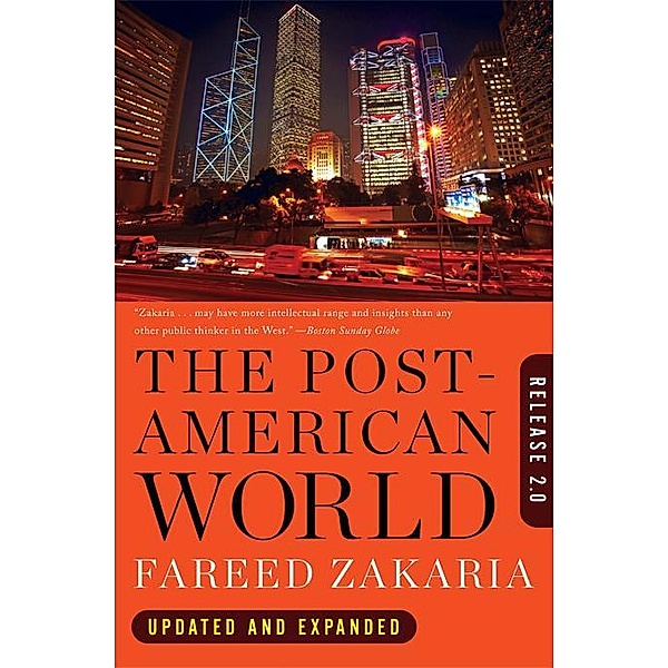 The Post-American World: Release 2.0, Fareed Zakaria