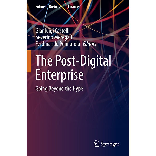 The Post-Digital Enterprise