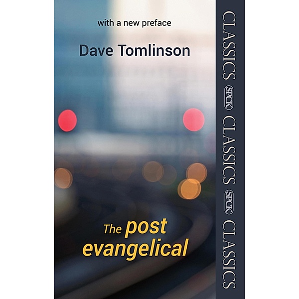 The Post-Evangelical, Dave Tomlinson