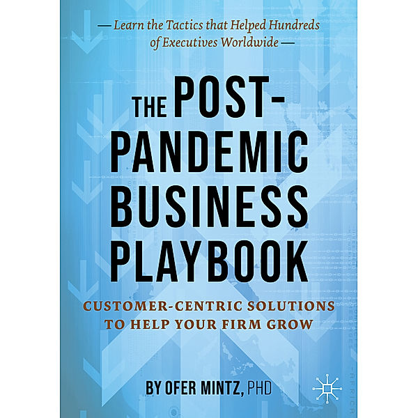The Post-Pandemic Business Playbook, Ofer Mintz