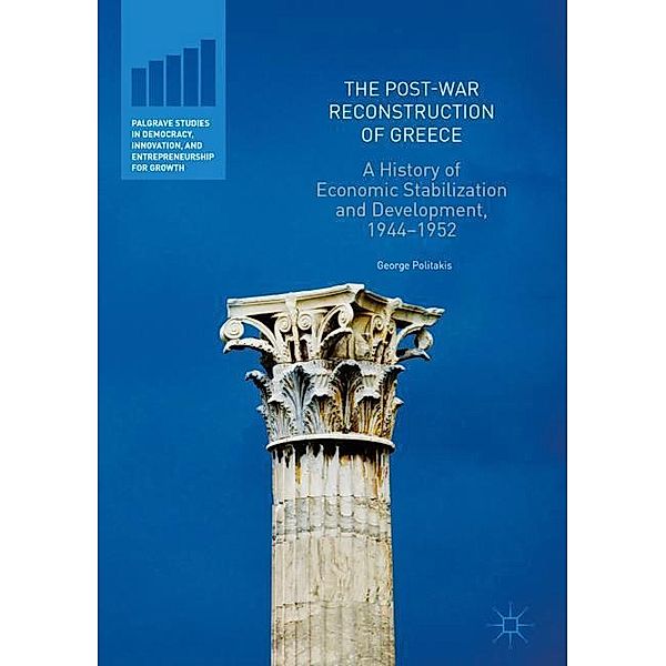The Post-War Reconstruction of Greece, George Politakis