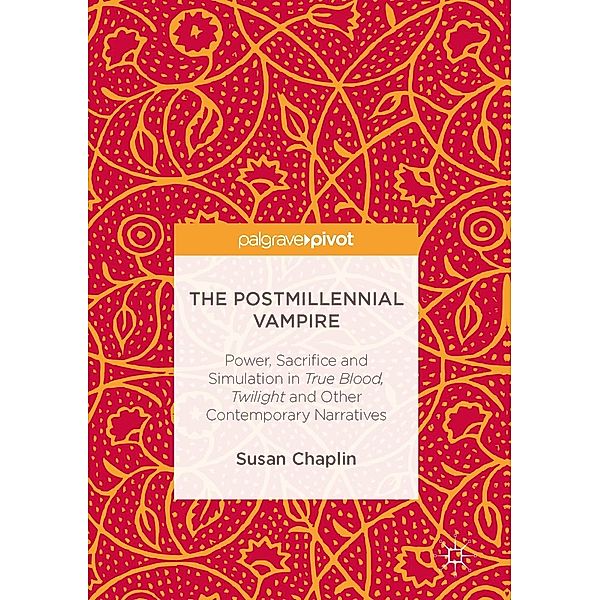 The Postmillennial Vampire / Psychology and Our Planet, Susan Chaplin