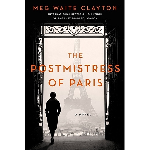 The Postmistress of Paris, Meg Waite Clayton