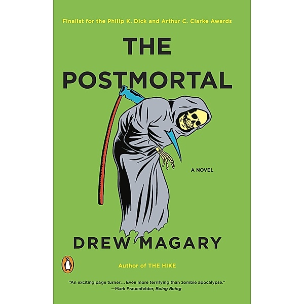 The Postmortal, Drew Magary