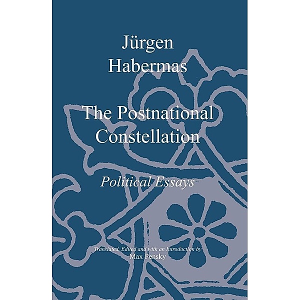 The Postnational Constellation, Jürgen Habermas