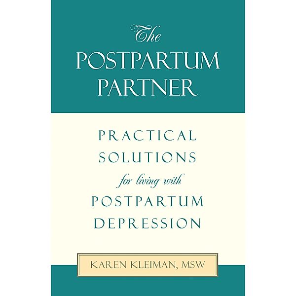 The Postpartum Partner, Karen Kleiman Msw