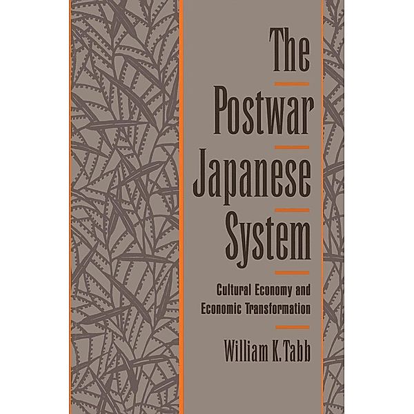 The Postwar Japanese System, William K. Tabb